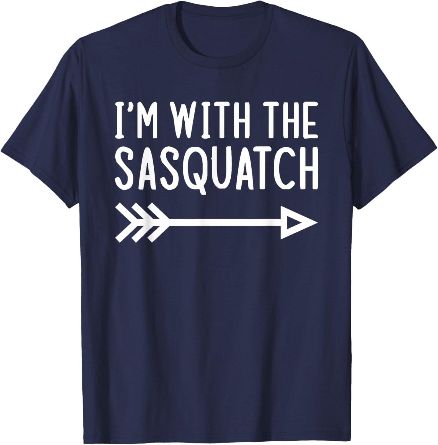 I'm With The Sasquatch Funny Matching Halloween Costume T-Shirt - T-Shirt | Navy