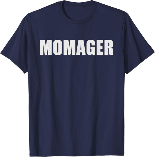 Momager Life Funny Mother's Day T-Shirt - T-Shirt | Navy
