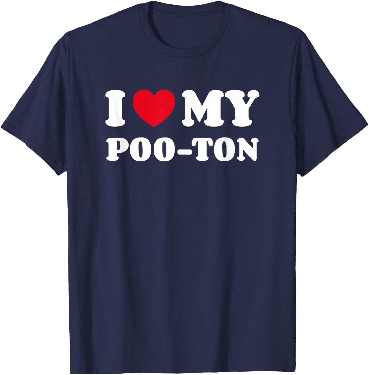 Pooton Poodle Coton de Tulear Mix I Love My Poo-Ton T-Shirt - T-Shirt | Navy