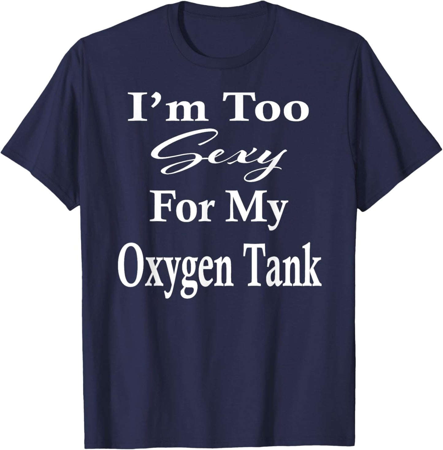 Oxygen Tank Humor Lung Surgery Recovery Get Well Soon Gifts T-Shirt - T-Shirt | Navy