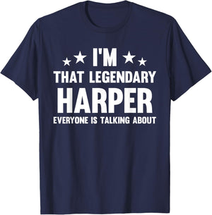 Harper Personal First Name I'm That Legendary Funny Harper T-Shirt - T-Shirt | Navy