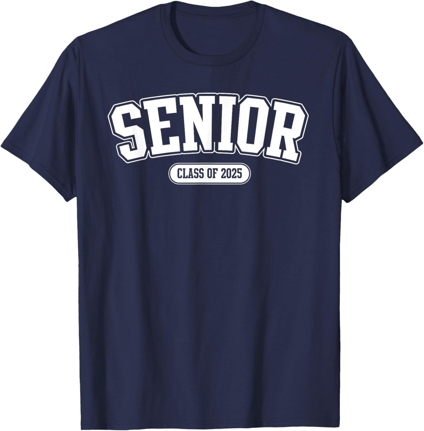 Senior 2025 Class of 2025 Senior First Day Of School T-Shirt - T-Shirt | Navy