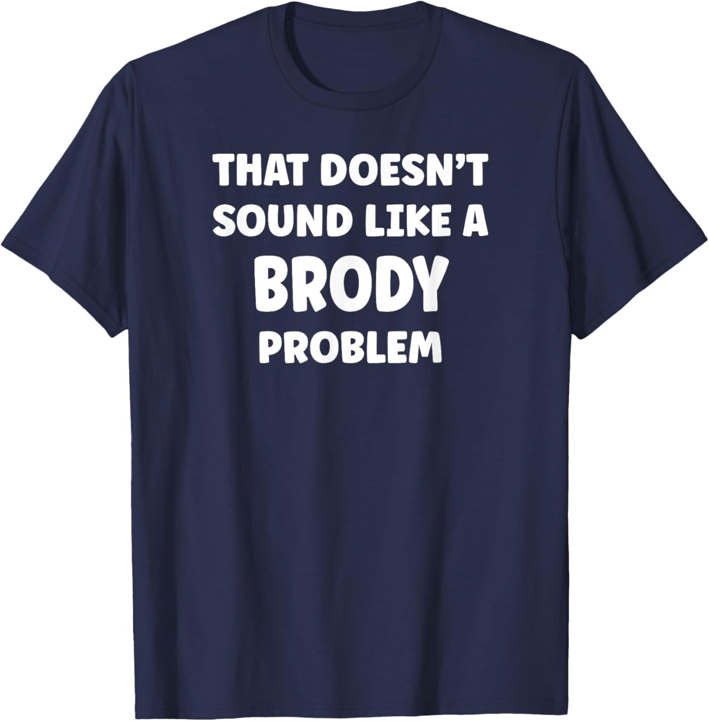 BRODY Personalized Custom Boys BRODY Name T-Shirt - T-Shirt | Navy