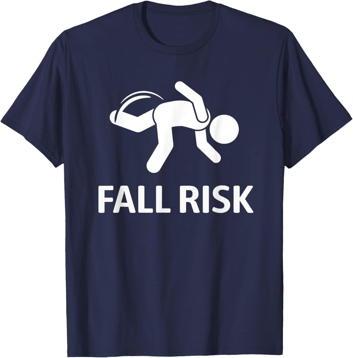 Fall Risk Balance Issues Funny T-Shirt - T-Shirt | Navy