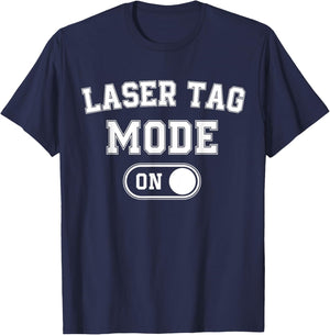 Laser Tag Mode On Funny Laser Tag Player Gift Instructor T-Shirt - T-Shirt | Navy