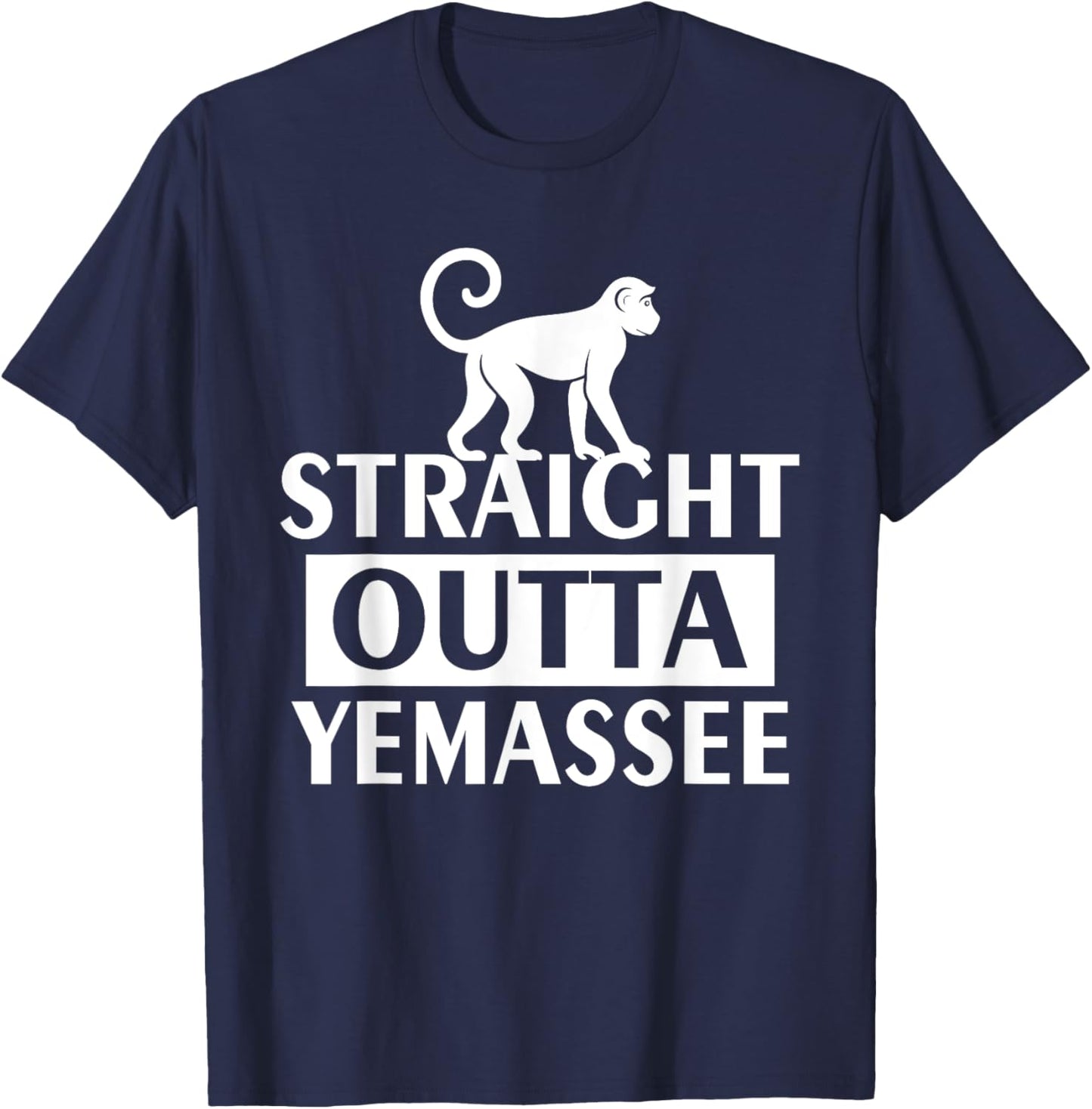Straight Outta Yemassee Monkey Meme T-Shirt - T-Shirt | Navy