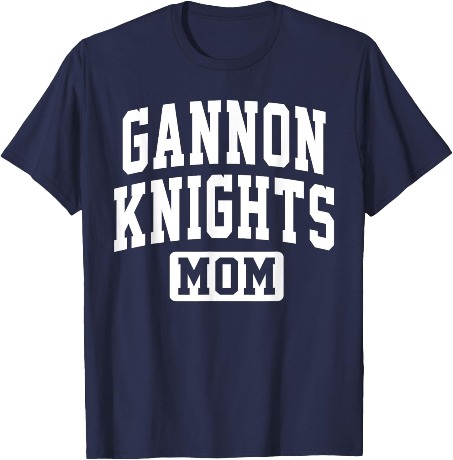 Gannon University Knights Mom Mother Arch Vintage Family T-Shirt - T-Shirt | Navy