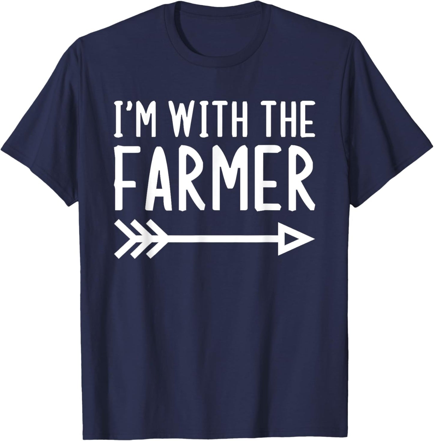 I'm With The Farmer Funny Matching Halloween Couple Costume T-Shirt - T-Shirt | Navy