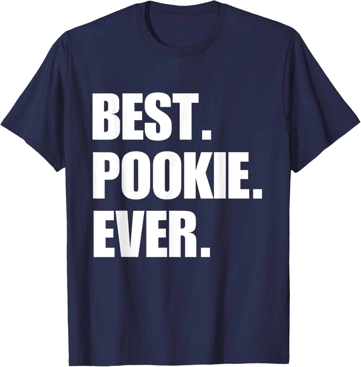 Best Pookie Ever Aesthetic Slang Viral Gen Z Quote Meme T-Shirt - T-Shirt | Navy