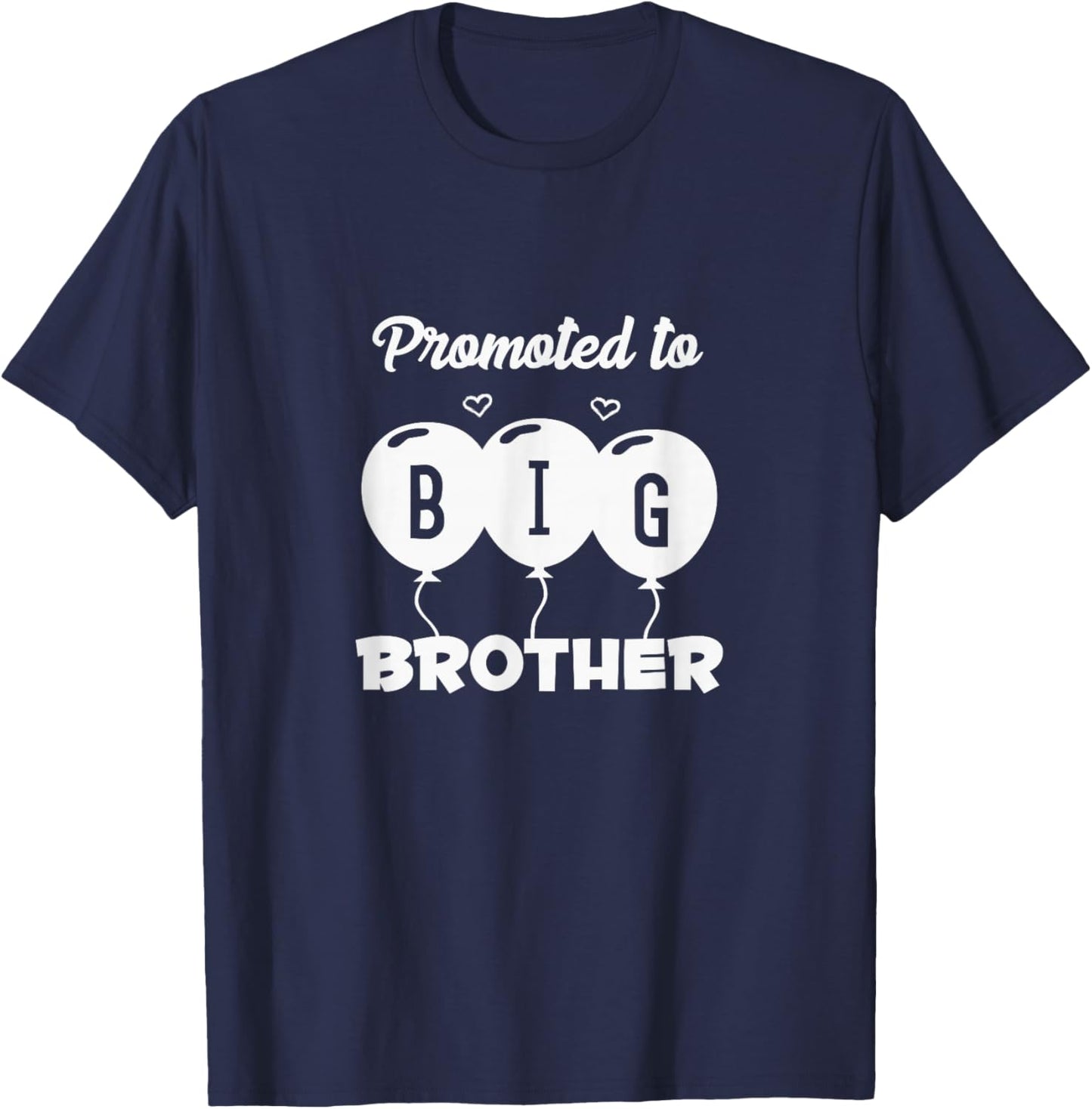 Big Brother Toddler Promoted to Best Big Brother Baby Boys T-Shirt - T-Shirt | Navy