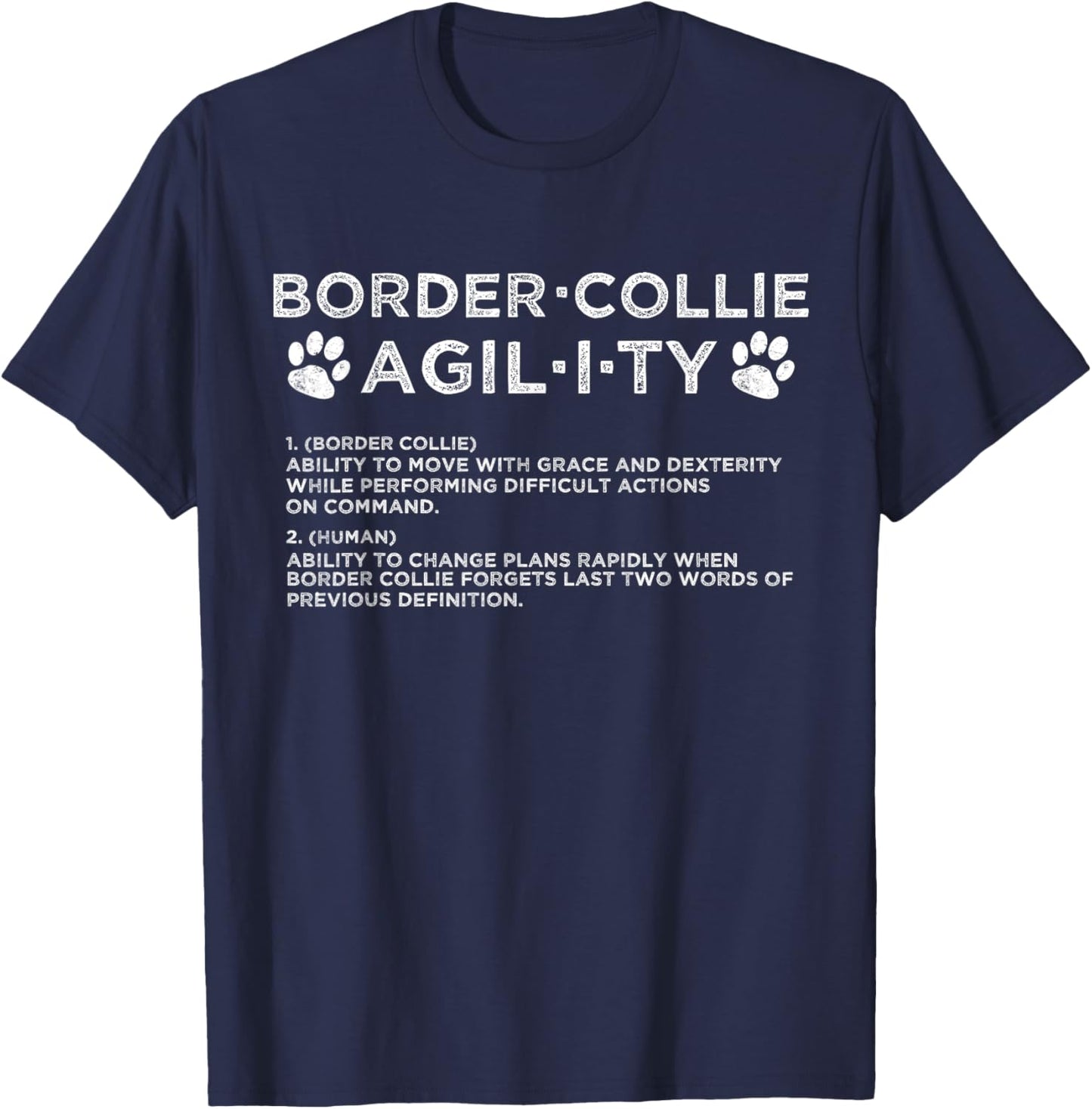 Funny Border Collie Dog Agility Training Men Women Kids T-Shirt - T-Shirt | Navy