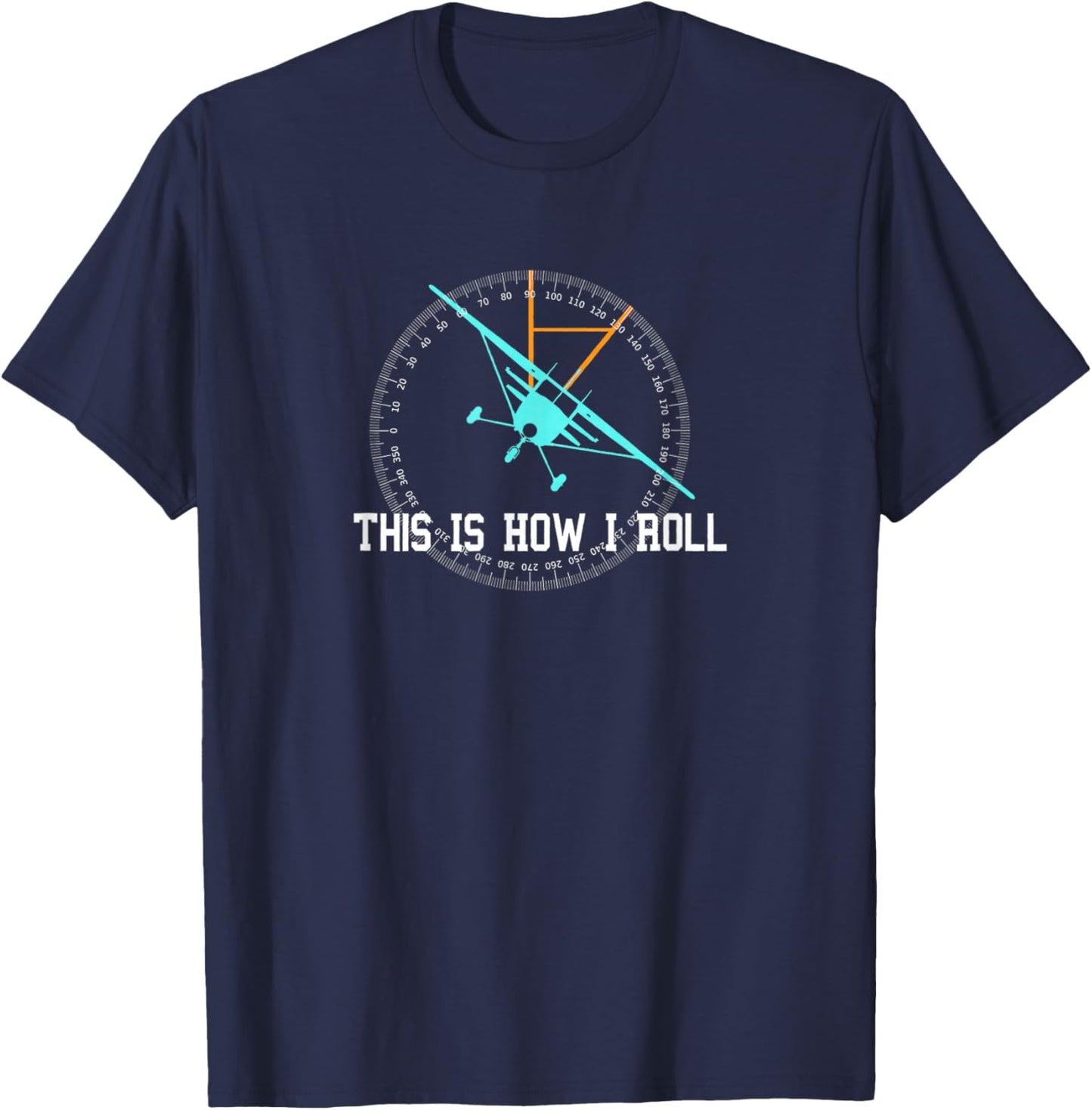 This Is How We Roll Pilot Shirt Funny Airplane Aircraft T-Shirt - T-Shirt | Navy