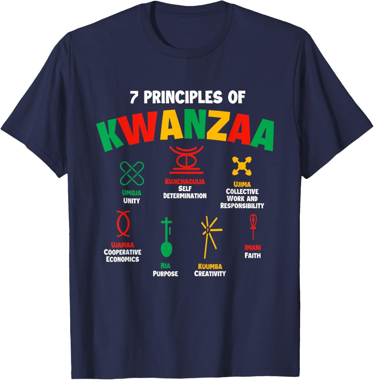 7 Principles of Kwanzaa - African American Heritage Festival T-Shirt - T-Shirt | Navy