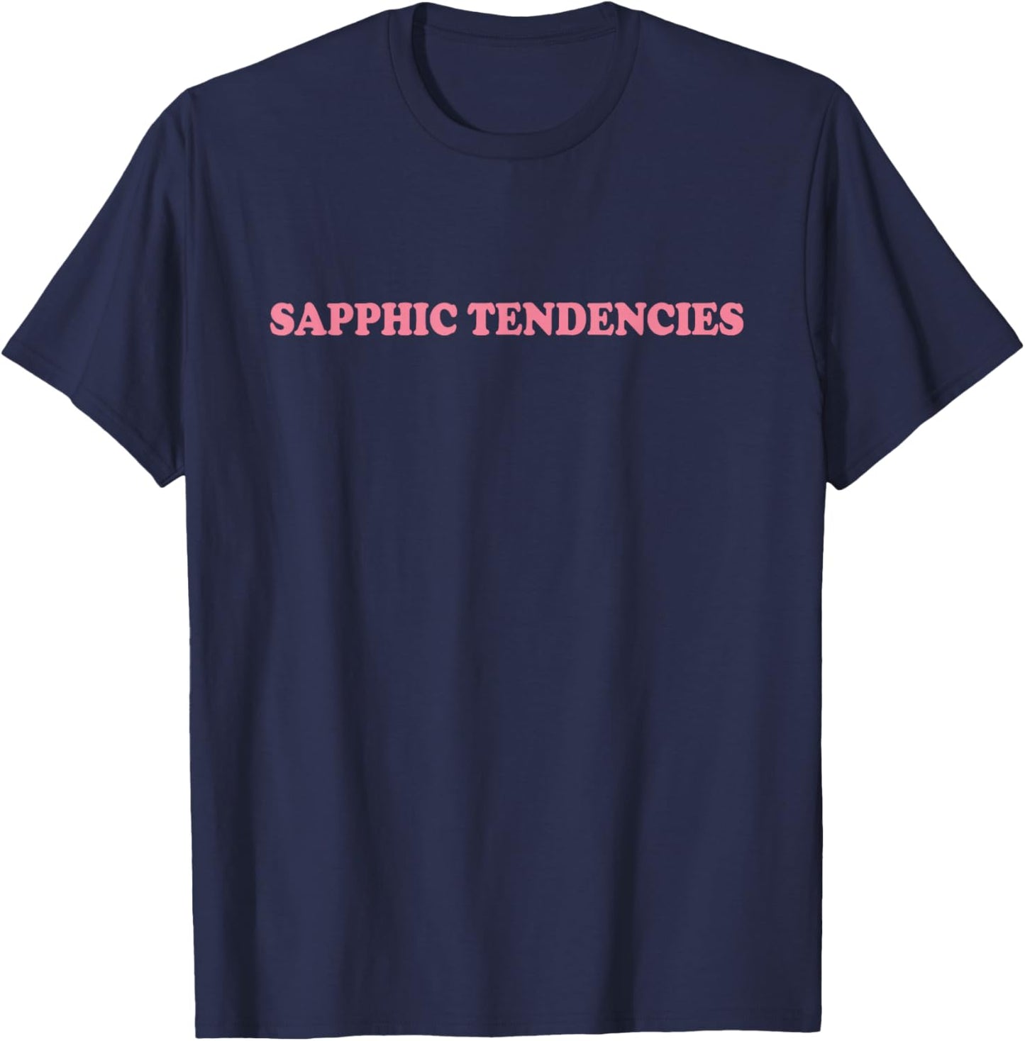 Sapphic Tendencies Gay Bi Transgender LGBT Pride T-Shirt - T-Shirt | Navy