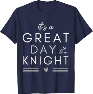 funny it´s a great day to be a knight Medieval Theme Knight T-Shirt - T-Shirt | Navy