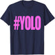 Hashtag Yolo T-Shirt - T-Shirt | Navy