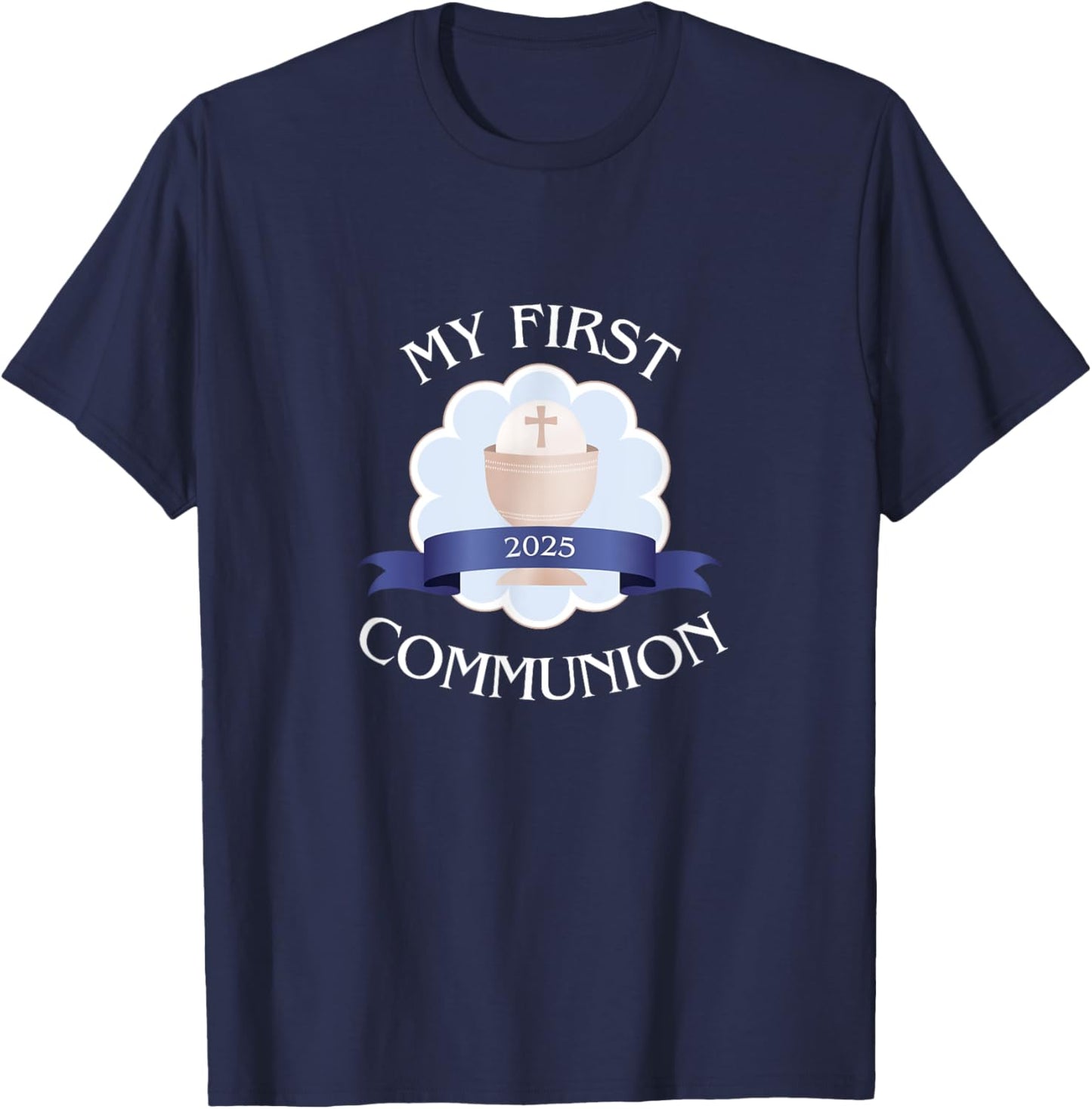 2025 Catholic Boy First Communion Sacrament Celebration T-Shirt - T-Shirt | Navy