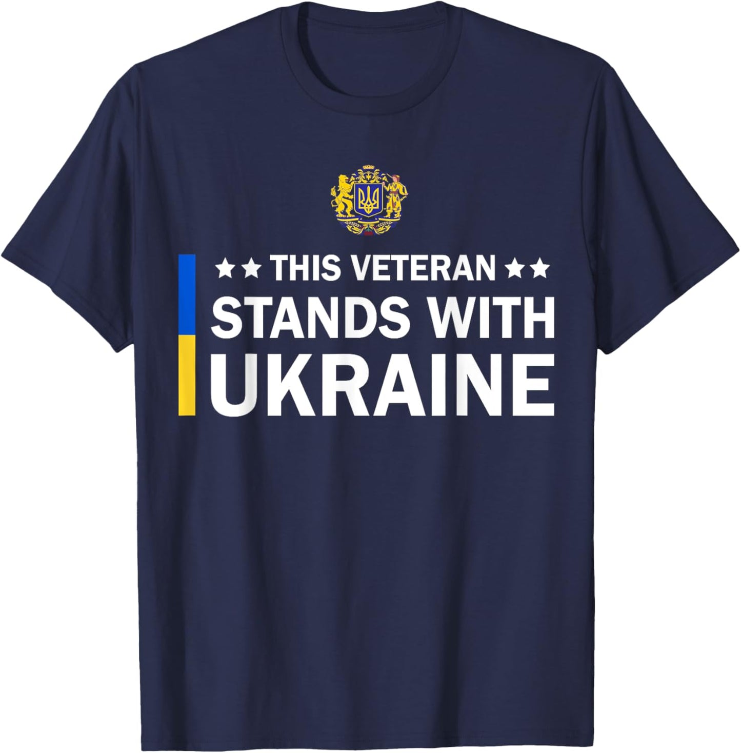 This Veteran Stands With Ukraine T-Shirt - T-Shirt | Navy