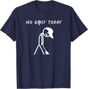 No Golf Today Funny Sad Graphic Stickman Golfer Figure T-Shirt - T-Shirt | Navy