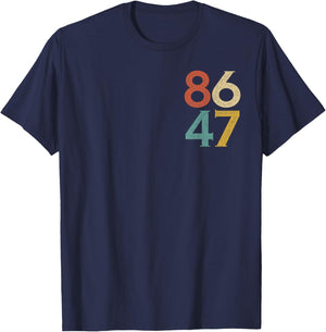 Classic Vintage 80s Style 86 47 Anti Trump T-Shirt - T-Shirt | Navy