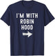 I'm With Robin Hood Costume Halloween Matching Couple T-Shirt - T-Shirt | Navy