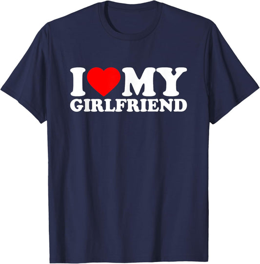 I Love My Beautiful Girlfriend, I Heart My GF Valentines Day T-Shirt - T-Shirt | Navy