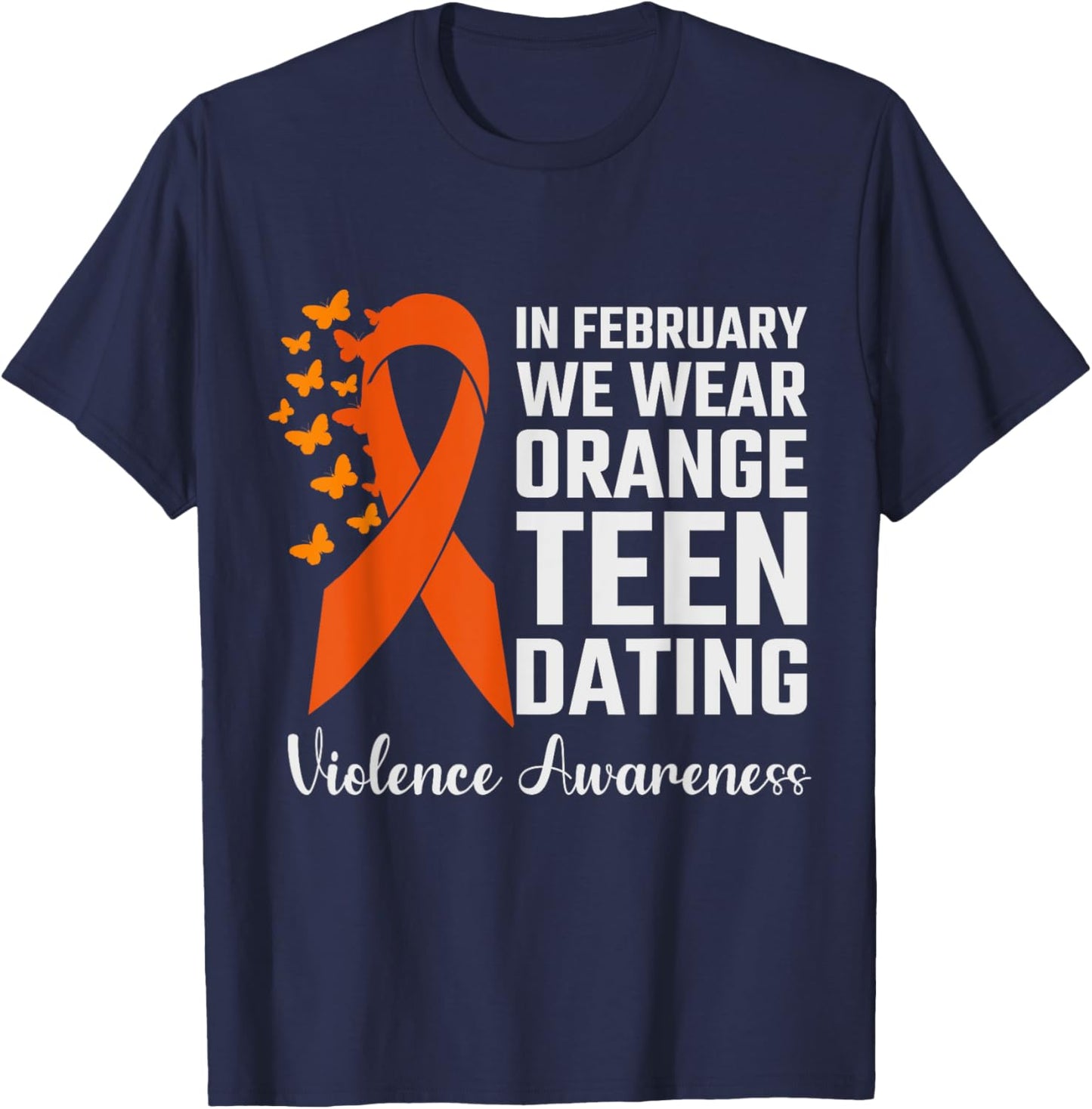 Teen Dating Violence Awareness Orange ribbon teen T-Shirt - T-Shirt | Navy