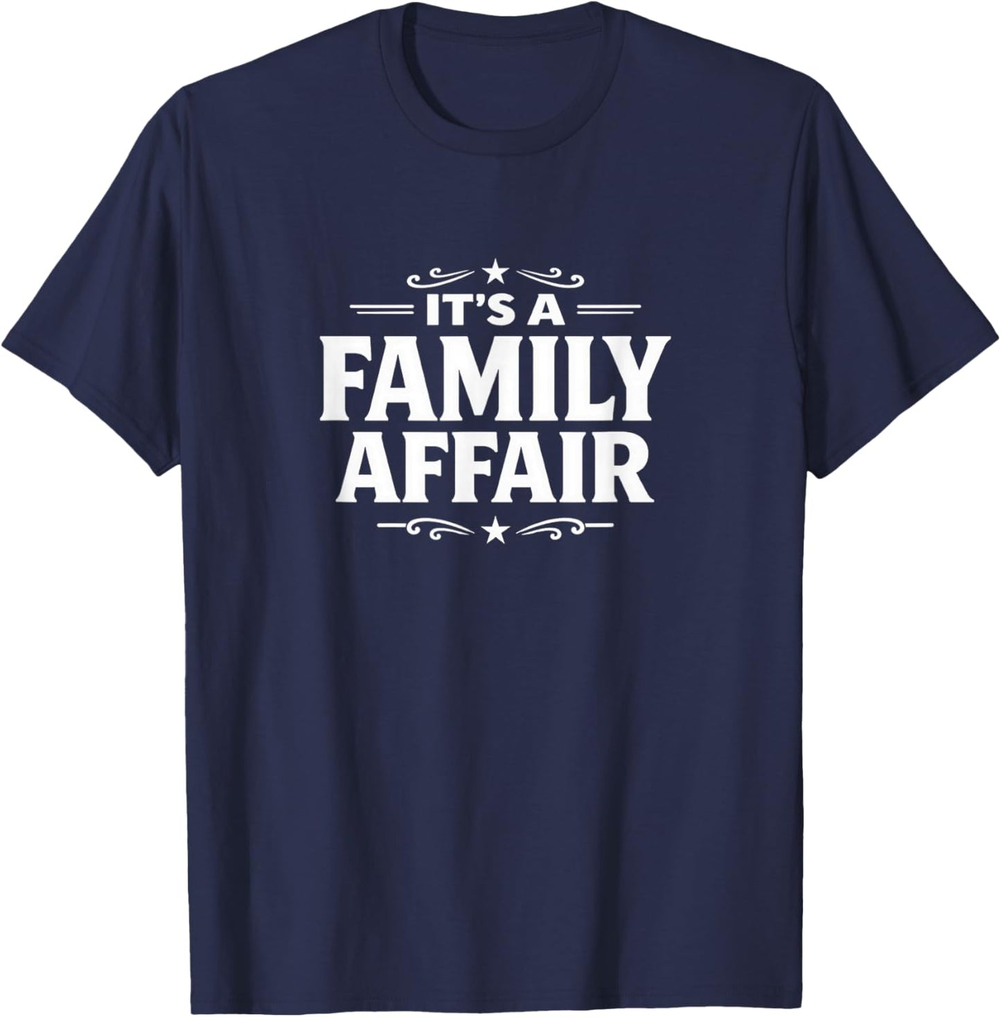 It's A Family Affair T-Shirt - T-Shirt | Navy