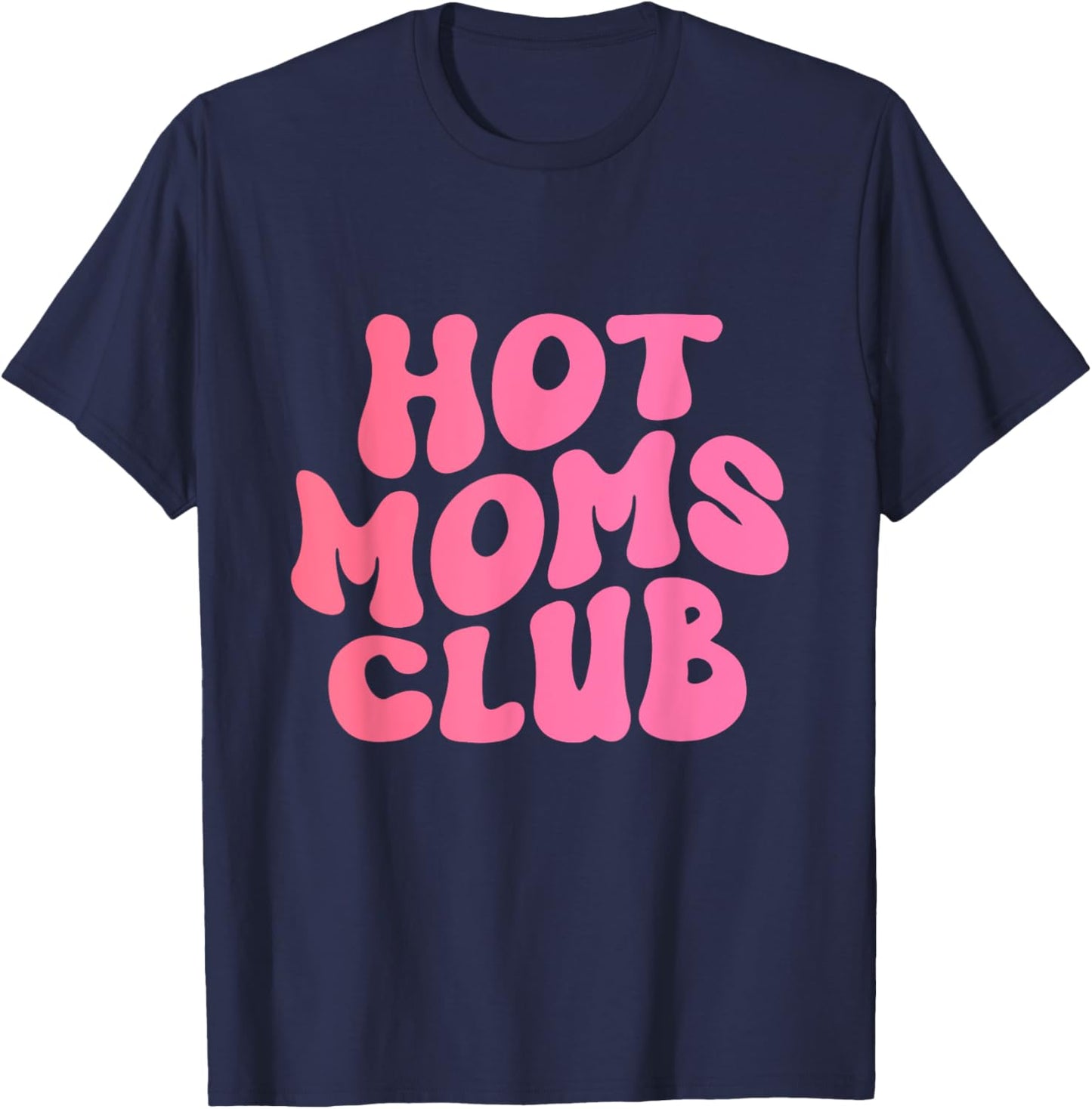 Retro Hot Mom Club Groovy T-Shirt - T-Shirt | Navy
