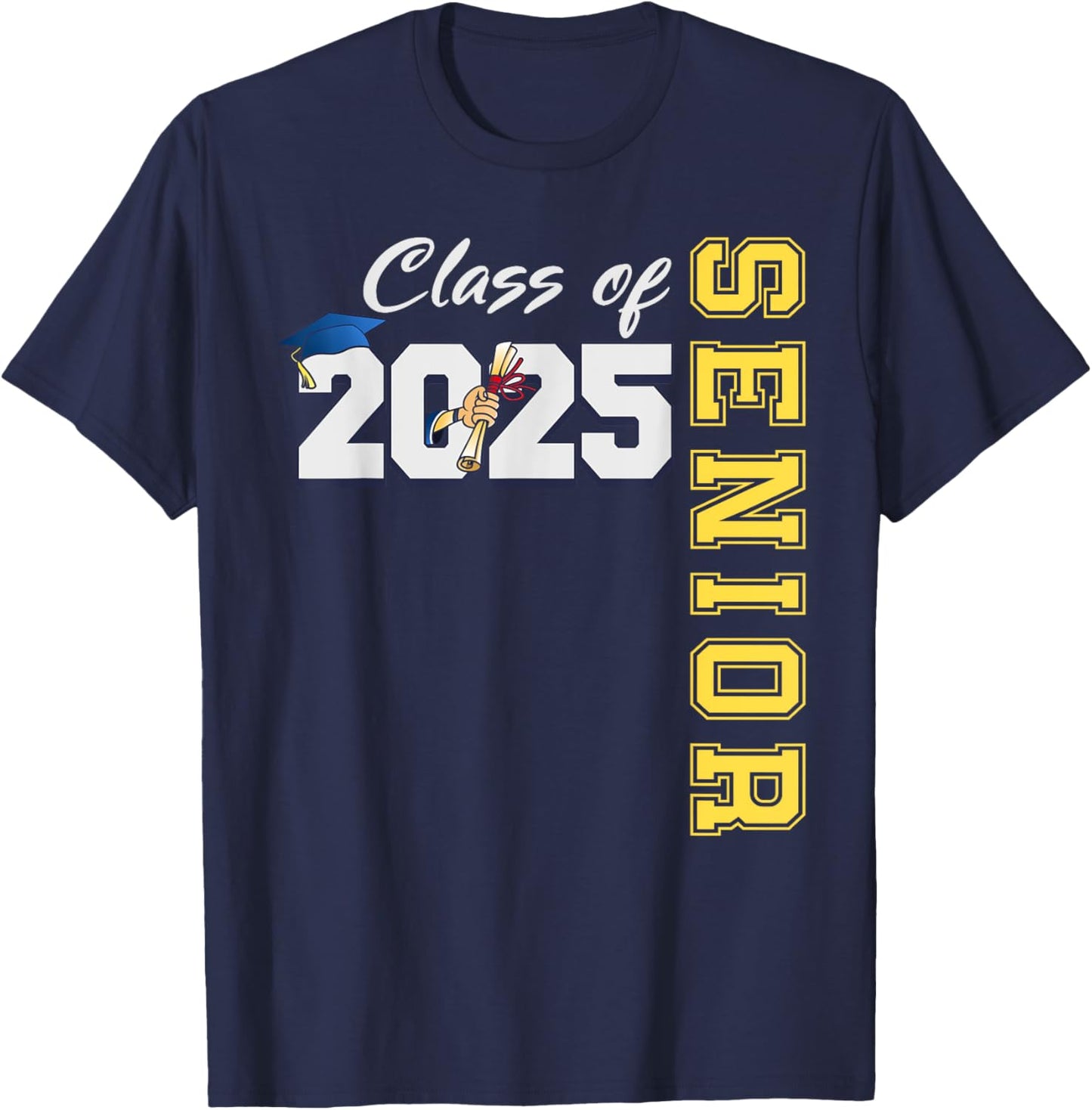 Senior 2025 Class of 2025 Senior 2025 Graduation T-Shirt - T-Shirt | Navy