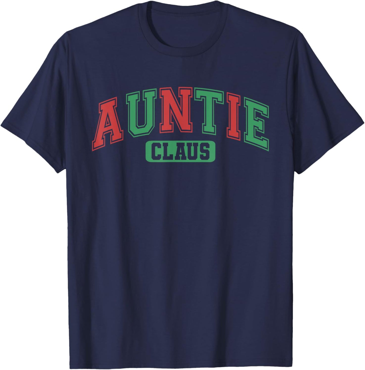 Auntie Claus Xmas Santa Hat Matching Family Christmas T-Shirt - T-Shirt | Navy