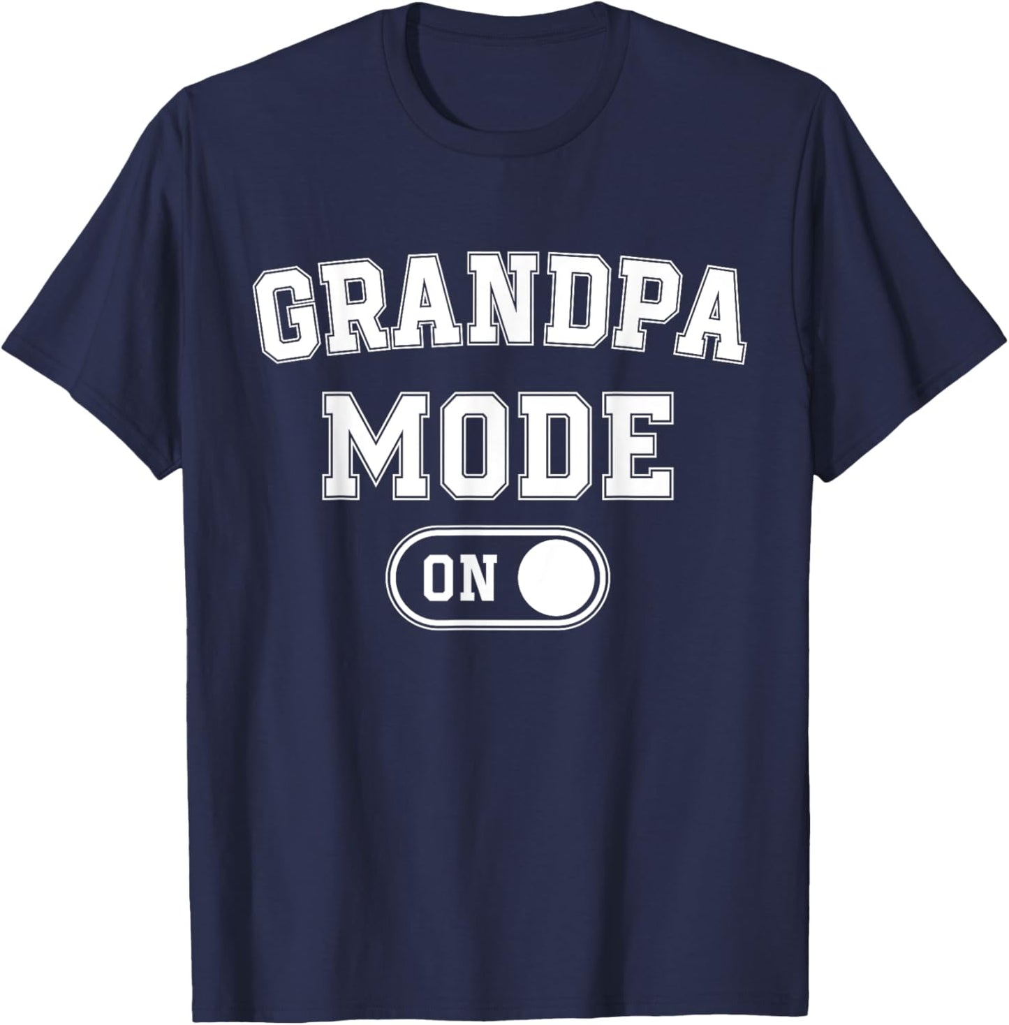 Grandpa Mode On Funny Soon To Be Poppop Gifts 1St Time Pop T-Shirt - T-Shirt | Navy