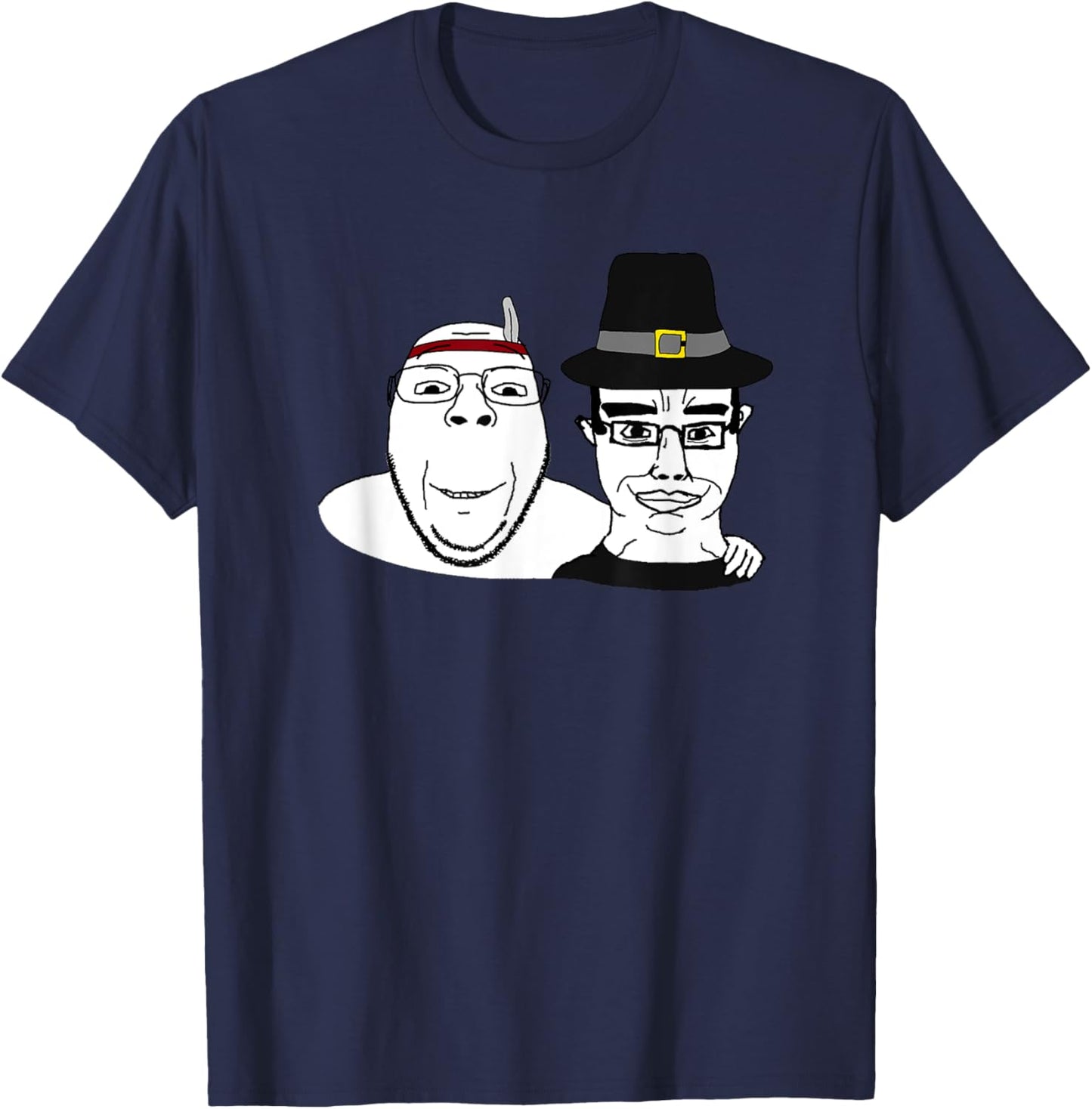 Soyjak Wojak Soyboy Thanksgiving Pilgrim Native America Chud T-Shirt - T-Shirt | Navy