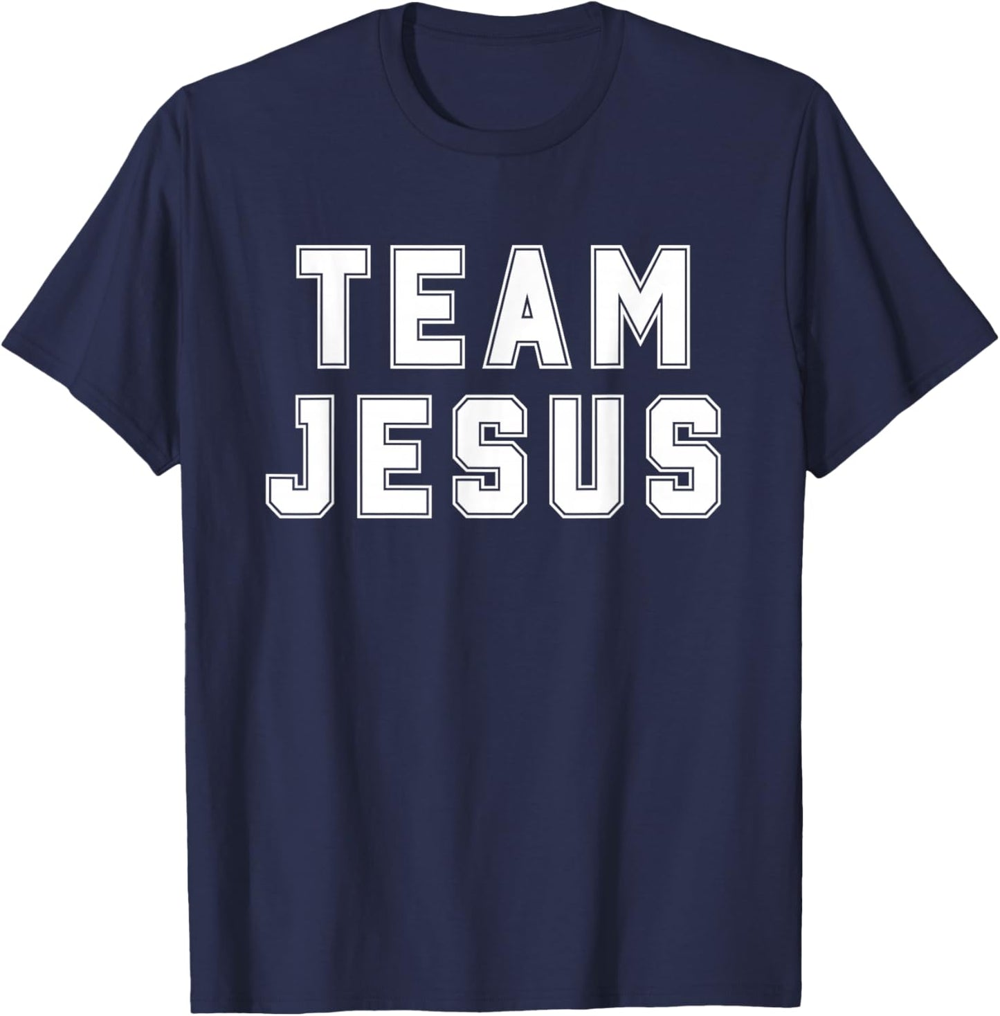 Team Jesus Religious College Group Christian Faith T-Shirt - T-Shirt | Navy