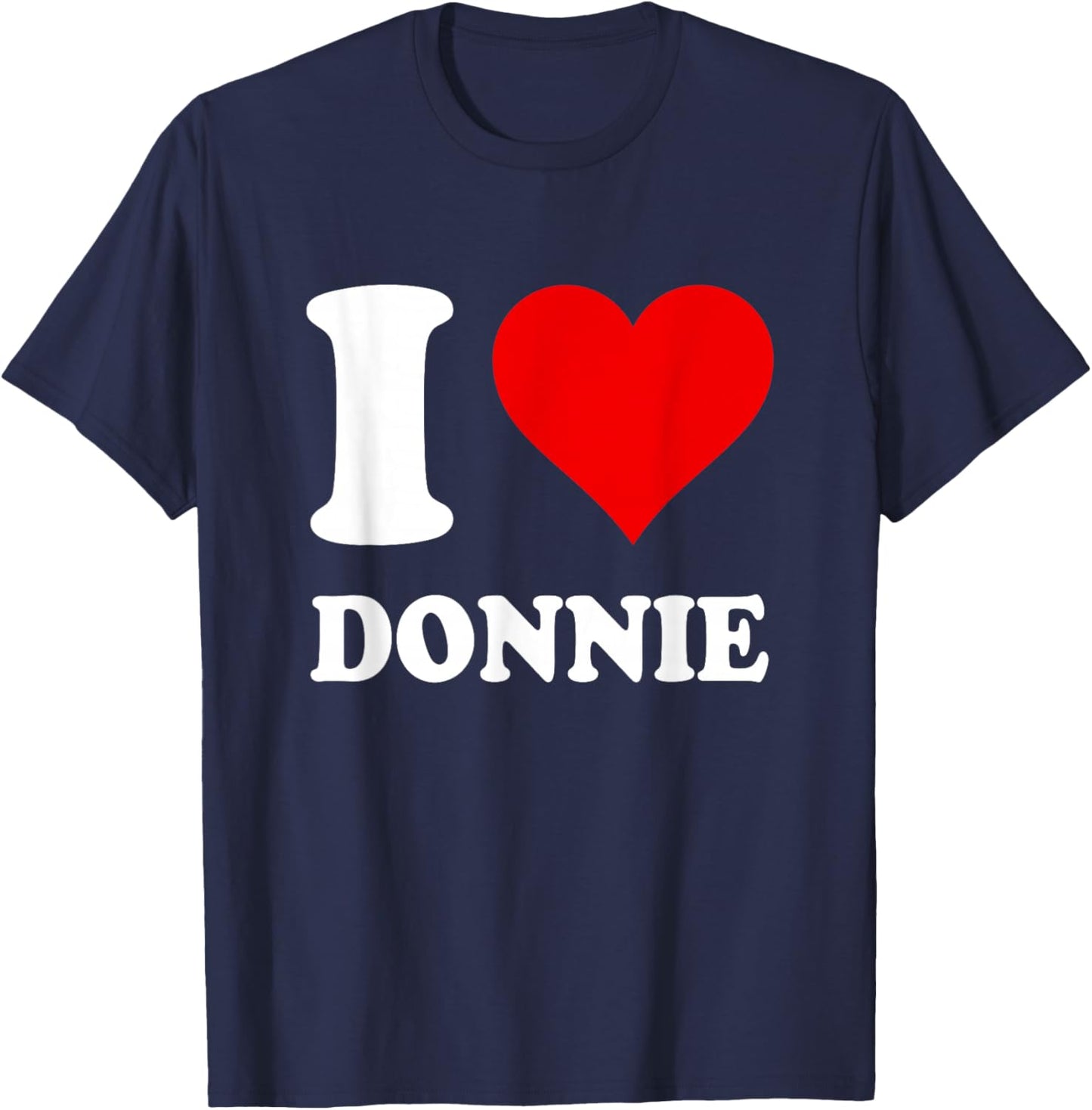 Red Heart I Love Donnie T-Shirt - T-Shirt | Navy