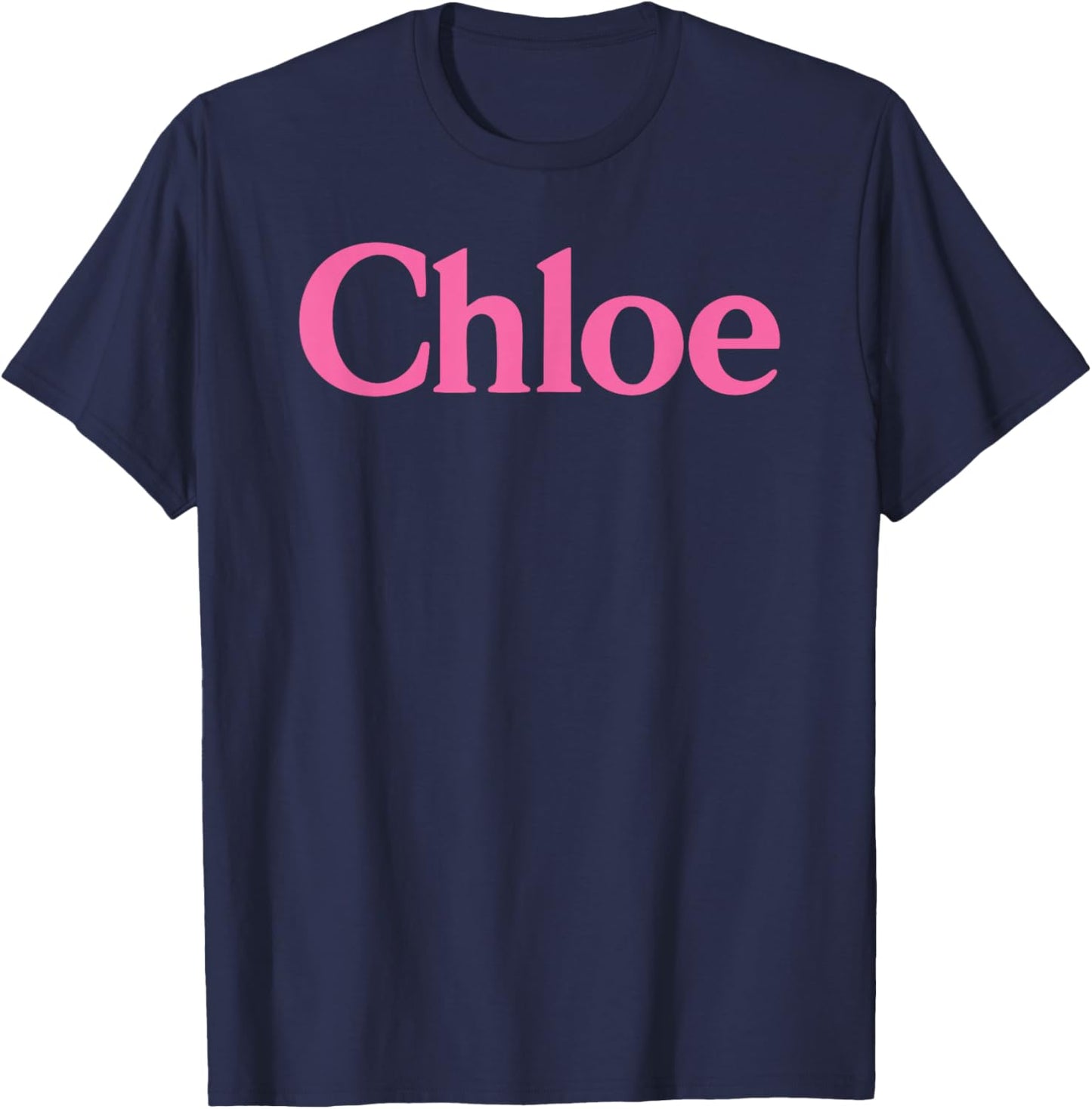 Chloe Name Women Cute Girl Elegant Female Love Handwriting T-Shirt - T-Shirt | Navy
