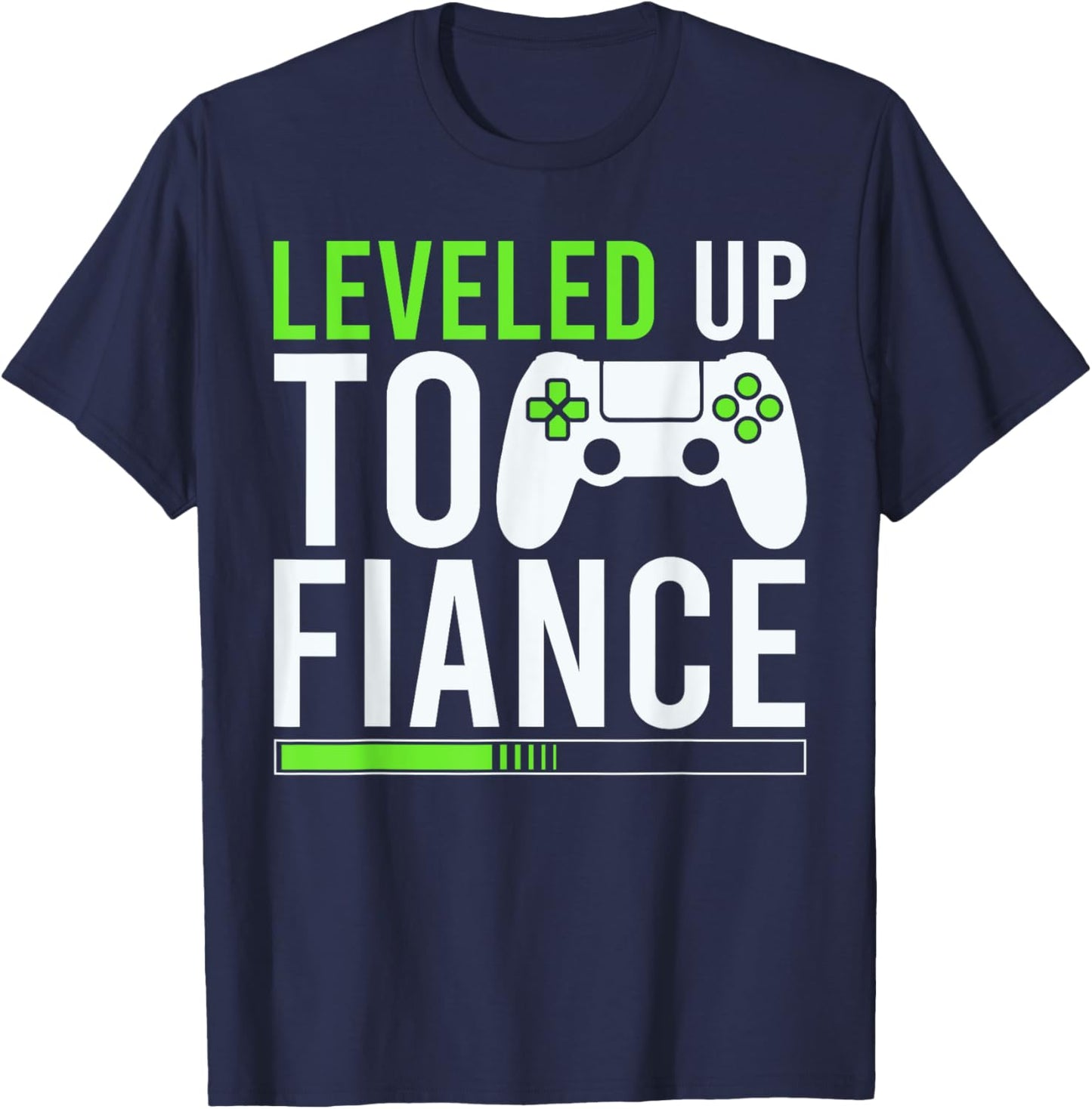 Fiance Level Unlocked Est.2025 I Leveled Up To Fiance T-Shirt - T-Shirt | Navy
