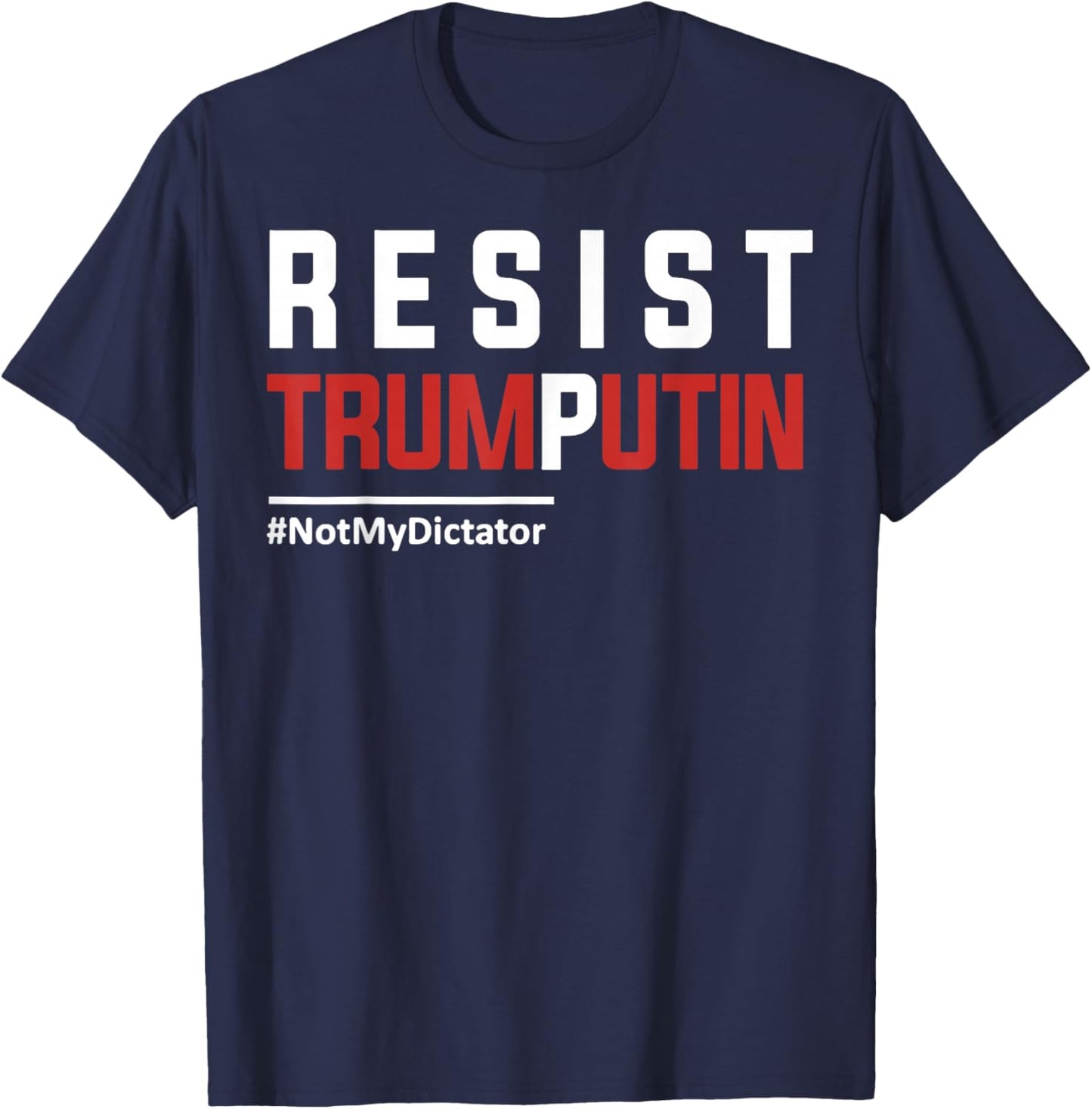 Resist Trump Putin T-Shirt - T-Shirt | Navy