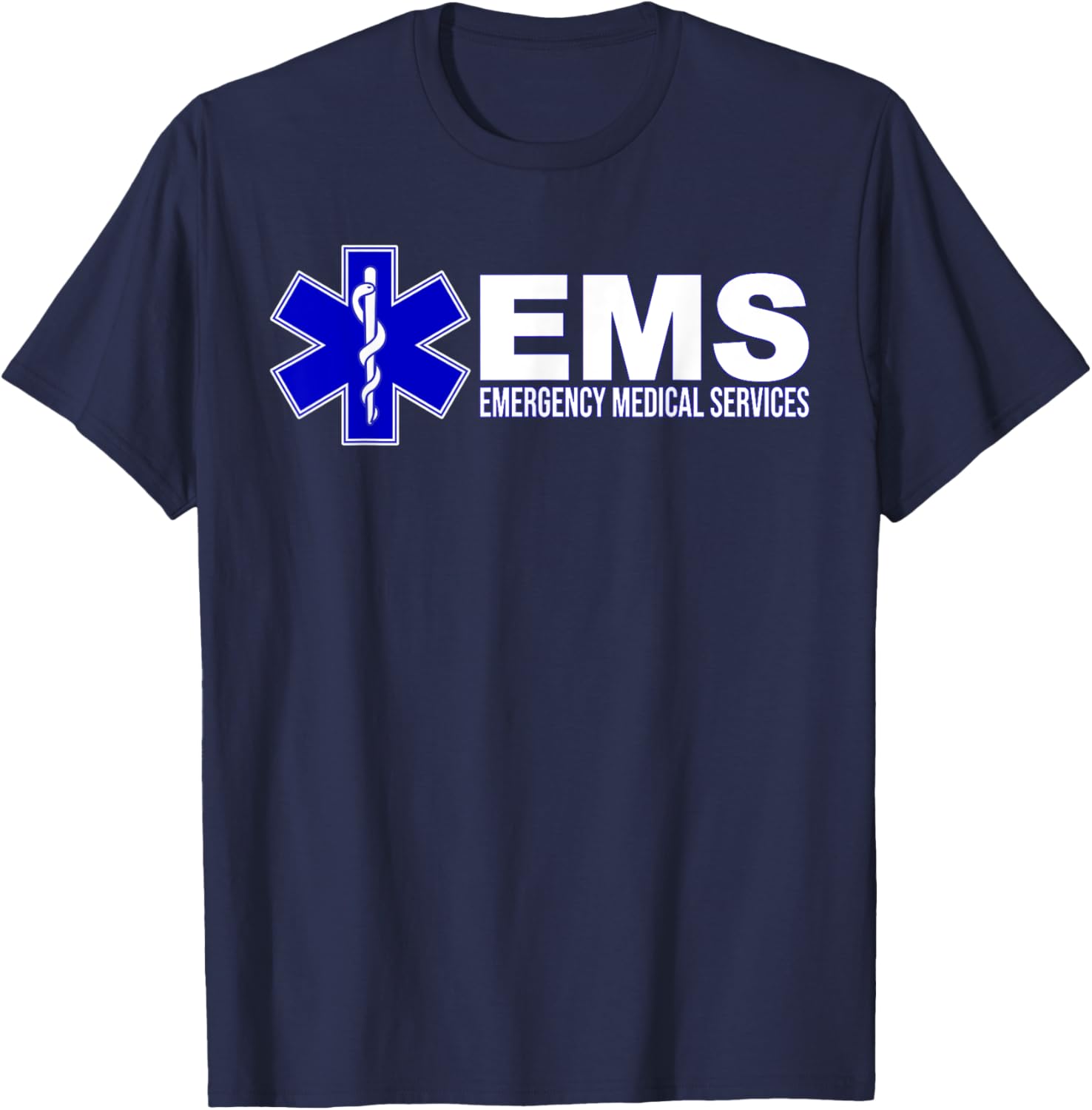 Ems Star of Life Emergency Medical Services Paramedic Emt T-Shirt - T-Shirt | Navy