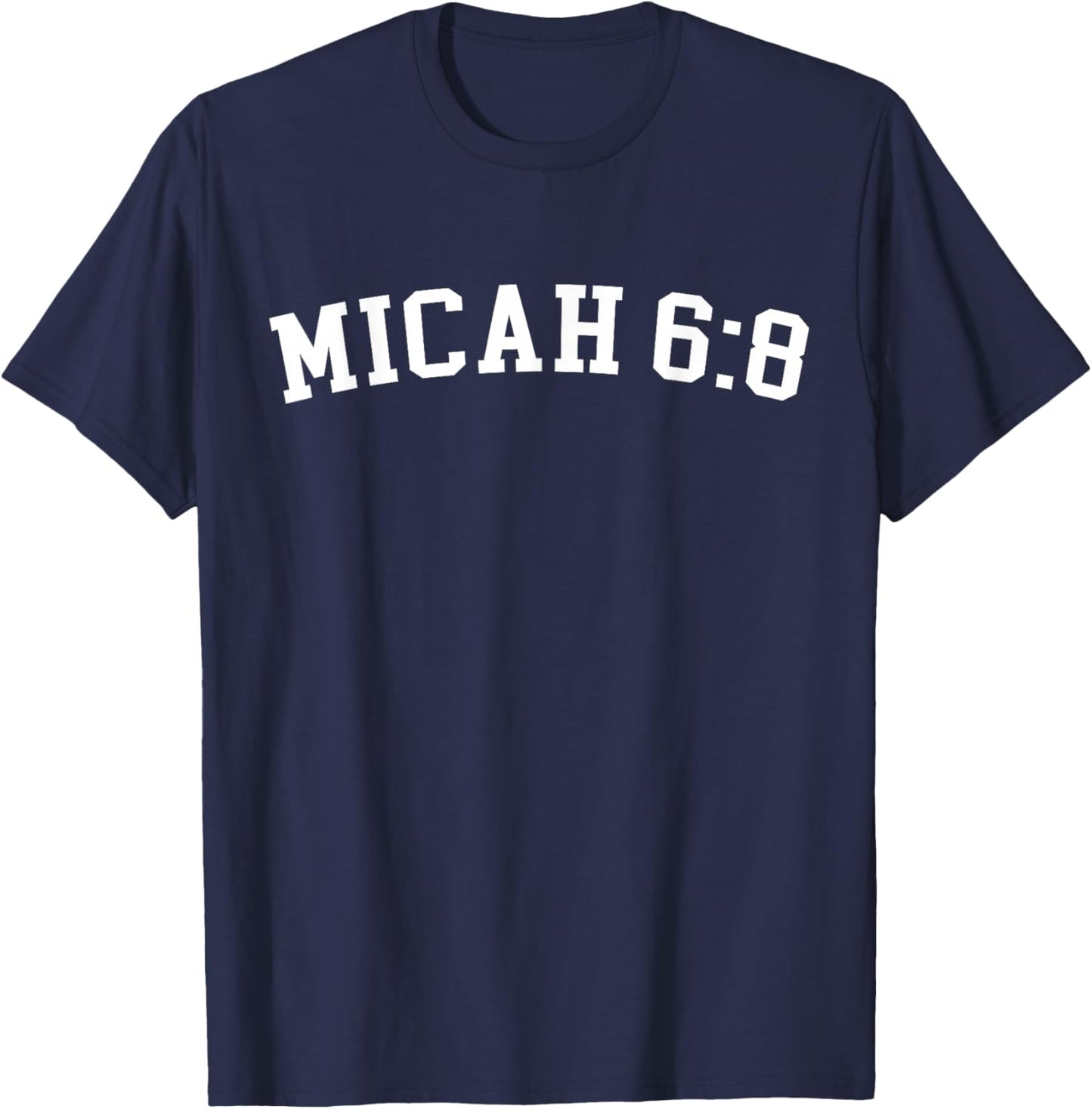 Micah 6:8 T-Shirt - T-Shirt | Navy