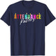 Attendance Matters Funny Attendance Clerk School Employee T-Shirt - T-Shirt | Navy