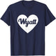 I Heart Wyatt Favorite First Name Heart Love Wyatt T-Shirt - T-Shirt | Navy