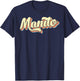 Manito Retro Art Baseball Font Vintage T-Shirt - T-Shirt | Navy