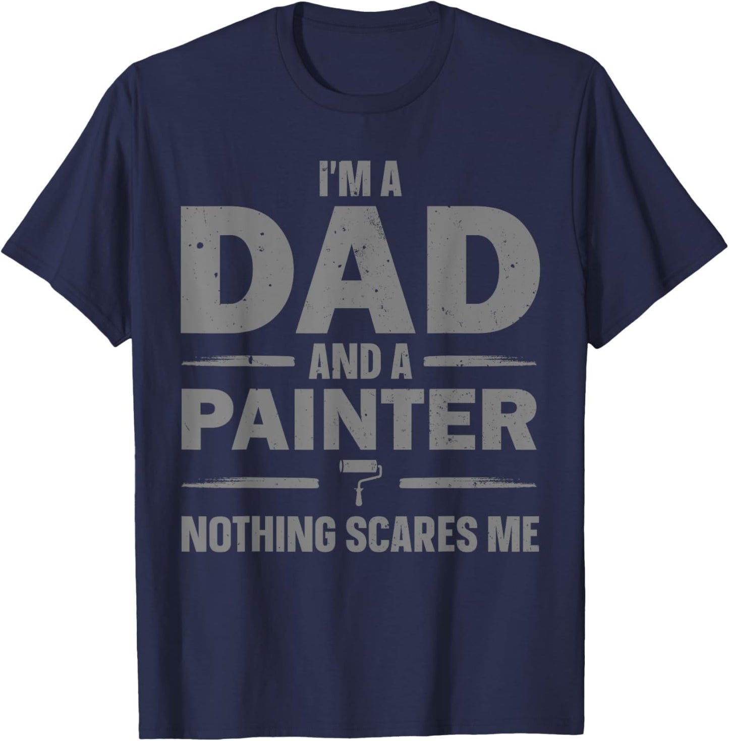 Best Painter Design Dad Painting Job House Painter T-Shirt - T-Shirt | Navy