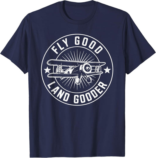 Funny Airplane Aviation Fly Good Land Gooder Airplane T-Shirt - T-Shirt | Navy