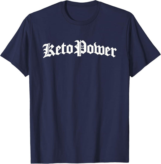 Funny Keto Power Ketogenic Diet Lifestyle T-Shirt - T-Shirt | Navy