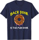 The Back Door Is The Fun Door Funny Sex Joke Dirty Humor T-Shirt - T-Shirt | Navy