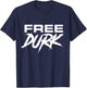Free Durk, Free Durkio, Free Durk Shirt, Free Durkio T-Shirt - T-Shirt | Navy