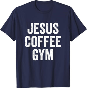 Jesus Coffee Gym Christian Workout Weightlifting Fitness T-Shirt - T-Shirt | Navy