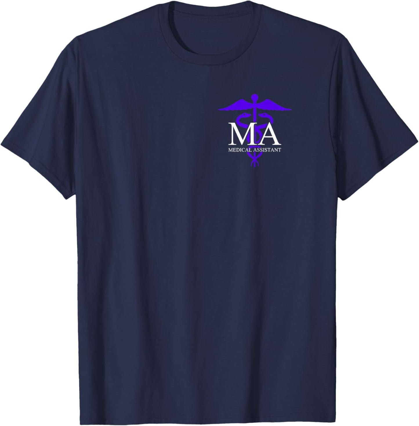 Medical Assistant - Professional MA - Caduceus T-Shirt - T-Shirt | Navy